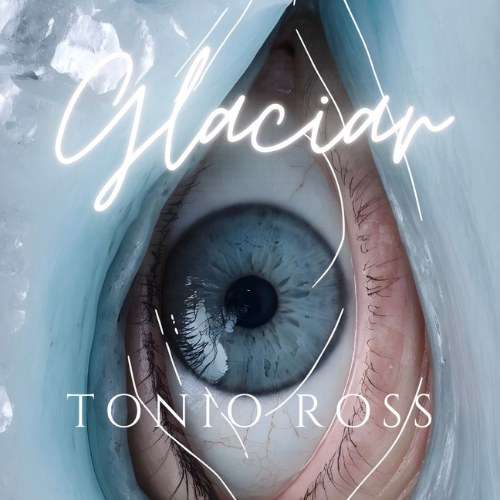 Glaciar - Tonio Ross - Canción